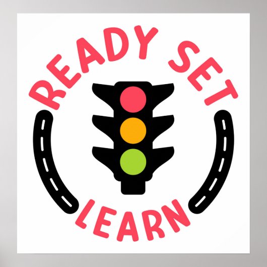 Ready Set Learn – Traffic Light Inspired Logo Poster (Voorkant)