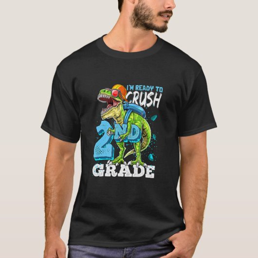 Ready To Crush 2nd Grade Rex Dinosaur Back To Scho T-shirt (Voorkant)