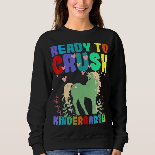 Ready To Crush Kindergarten Back To School Unicorn Trui (Voorkant)