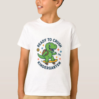 Ready to Crush Kindergarten Kids T-Shirt