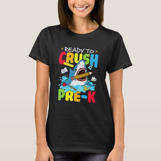 Ready To Crush Pre K Shark Back To School Boys Gir T-shirt (Voorkant)