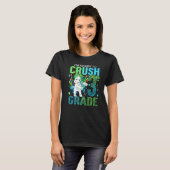 Ready To Crush Third 3rd Grade Back To School Unic T-shirt (Voorkant volledig)