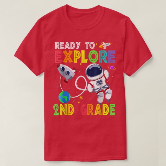 Ready to Explore 2nd Grade Cute Astronaut Boys Gir T-shirt (Design voorkant)