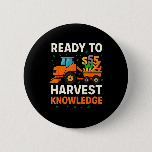 Ready To Harvest Knowledge Tractor Farmer Teacher Ronde Button 5,7 Cm (Voorkant)