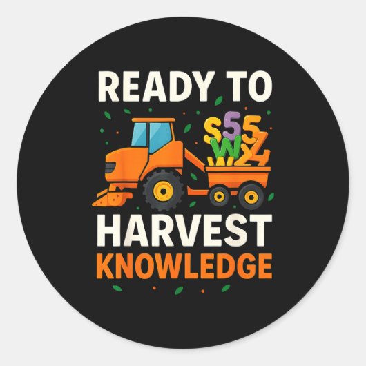 Ready To Harvest Knowledge Tractor Farmer Teacher  Ronde Sticker (Voorkant)