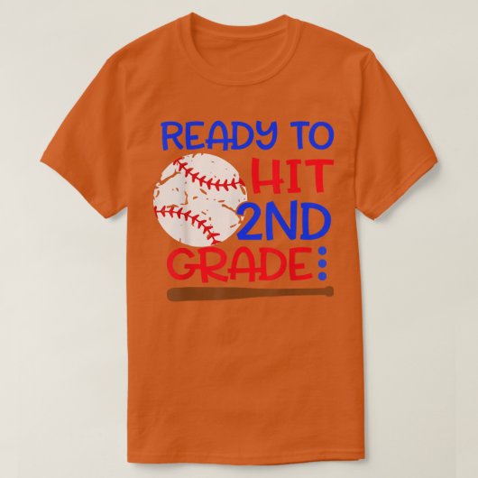 Ready To Hit 2nd grade Baseball Second Grade back  T-shirt (Design voorkant)