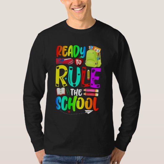 Ready To Rule The School Back To School T-shirt (Voorkant)