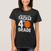 Ready to Tackle Fourth Grade Back to School Basket T-shirt (Voorkant)