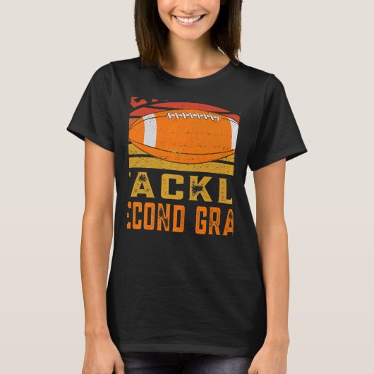 Ready To Tackle Second Grade First Day Of School F T-shirt (Voorkant)