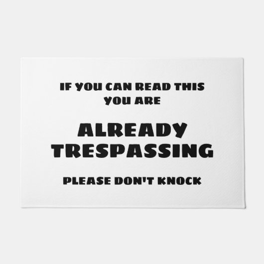 READY TRESPASSING VAN DE deurmat (Voorkant)