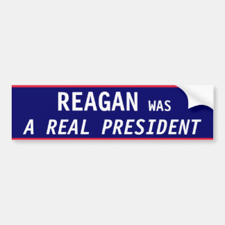 Reagan REAL President Bumpersticker