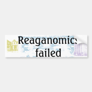 Reaganomics mislukt bumpersticker