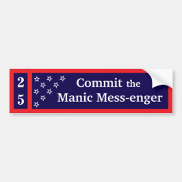 Reageer de Manische Mess-enger Bumper Sticker