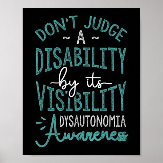 Reageer niet op een handicap, Dysautonomia Awarene Poster (Voorkant)