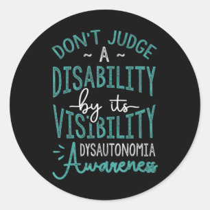 Reageer niet op een handicap, Dysautonomia Awarene Ronde Sticker