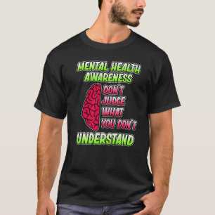 Reageer niet op Mental Health Awareness Green Ribb T-shirt