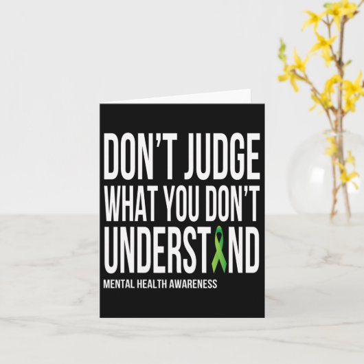 Reageer niet wat je mentale gezondheid niet begrij kaart (Gele Bloem)