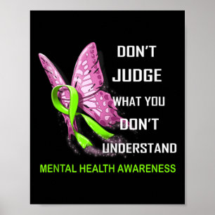 Reageer niet wat je mentale gezondheid niet begrij poster