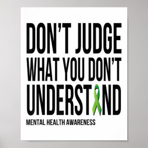 Reageer niet wat je mentale gezondheid niet begrij poster