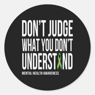 Reageer niet wat je mentale gezondheid niet begrij ronde sticker