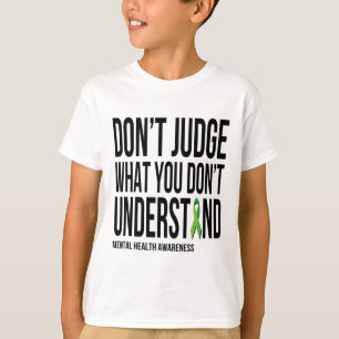 Reageer niet wat je mentale gezondheid niet begrij t-shirt