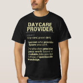 Real American Definition Daycare Provider T-shirt (Voorkant)
