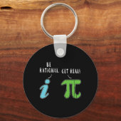 Real be Rational Funny Wiskunde Meme Wiskunde Nerd Sleutelhanger (Voorkant)