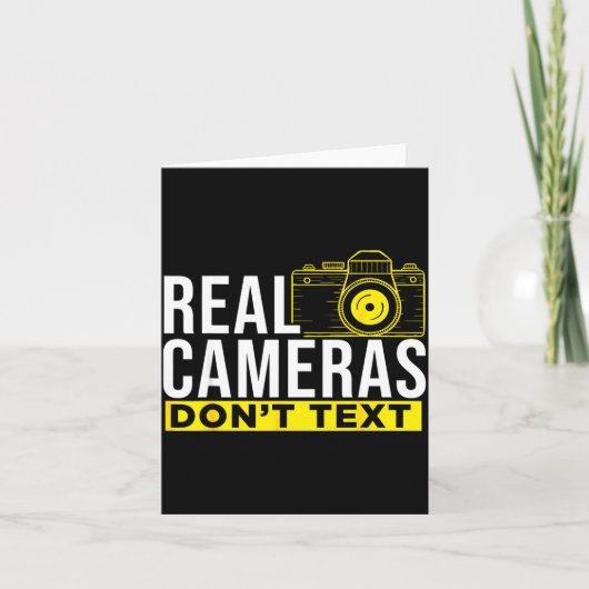 Real Cameras Don't Text Cool Photography  Kaart (Voorkant)
