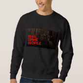 Real Crime Profile Sweatshirt (Voorkant)