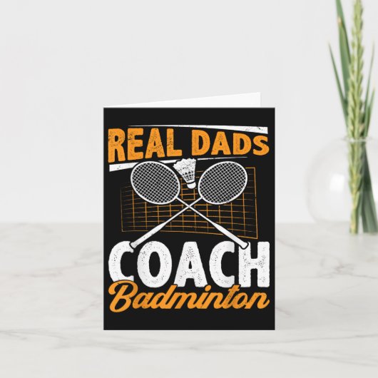 Real Dads Coach Badminton Badminton Player Shuttle Kaart (Voorkant)
