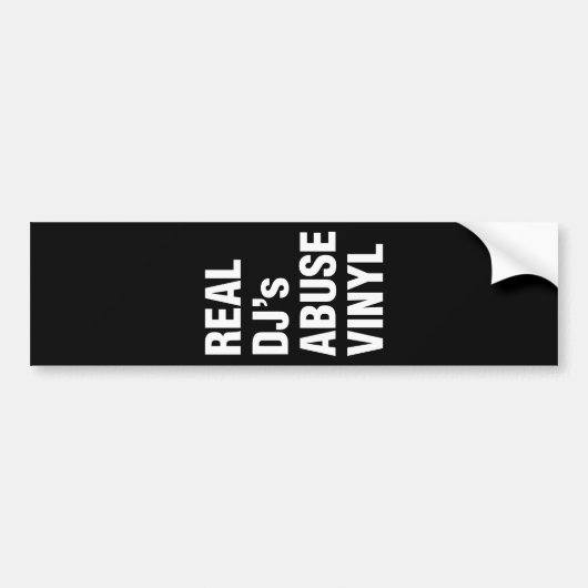 REAL DJ's ABUSE VINYL Bumpersticker (Voorkant)