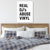 REAL DJ's ABUSE VINYL Canvas Afdruk (Insitu (Slaapkamer))