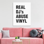 REAL DJ's ABUSE VINYL Canvas Afdruk (Insitu (Woonkamer))