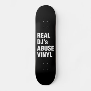 REAL DJ's ABUSE VINYL Persoonlijk Skateboard