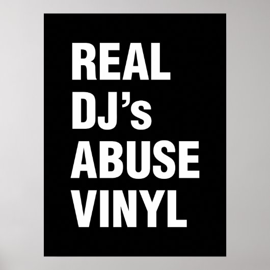 REAL DJ's ABUSE VINYL Poster (Voorkant)