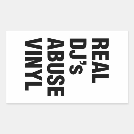 REAL DJ's ABUSE VINYL Rechthoekige Sticker (Voorkant)
