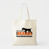 Real Dogs have Beards - German Wirehaered Pointer Tote Bag (Voorkant)