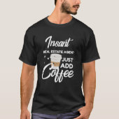 Real Estate Agent die van koffie houdt T-shirt (Voorkant)