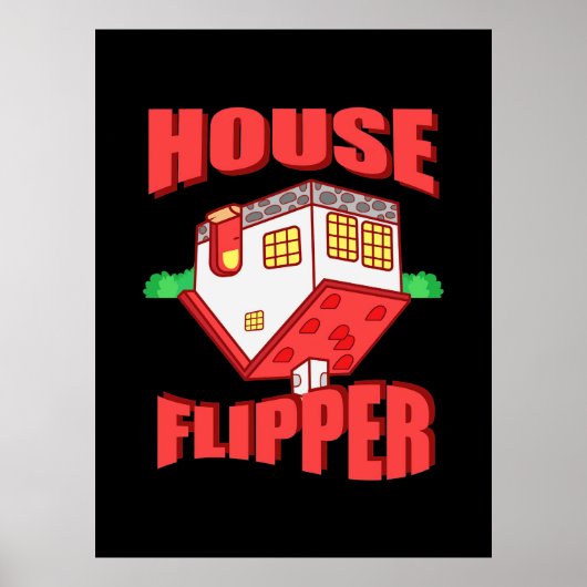 Real Estate Agent House Flipper Poster (Voorkant)