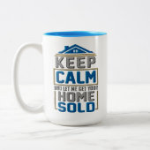Real Estate Agent Keep Calm Home Verkocht Tweekleurige Koffiemok (Links)