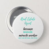 Real Estate Agent Omdat Badass Mirakelwerker 2 Ronde Button 7,6 Cm (Voorkant /achterkant)