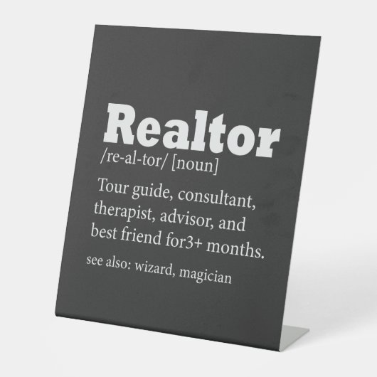Real Estate Agent Realtor Funny Reclamebord Met Voetstuk (Voorkant)