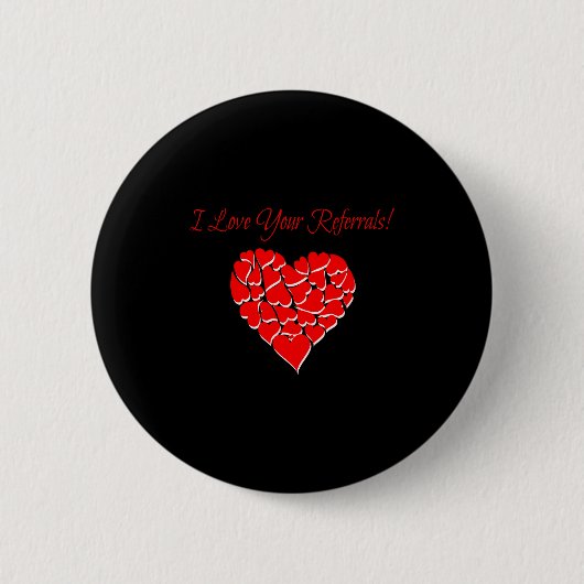Real Estate Agent Valentine Day Shirt I Love Your  Ronde Button 5,7 Cm (Voorkant)