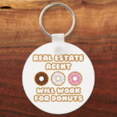 Real Estate Agent ... Werkt voor donuts Sleutelhanger (Voorkant)