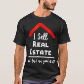 Real Estate    AgentI verkoopt onroerend goed Real T-shirt (Voorkant)