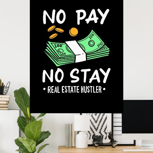 Real Estate Hustler Poster (Thuiskantoor)