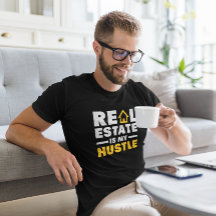 Real Estate is mijn Hustle Realtor Quote