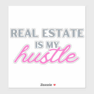 Real Estate is mijn Hustle sticker