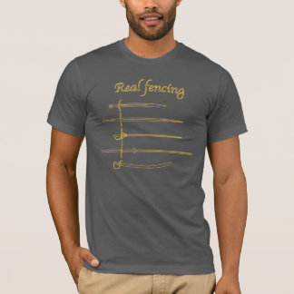 Real Fencing T-shirt