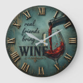Real Friends Bring Wine Bar Decor Grote Klok (Voorkant)